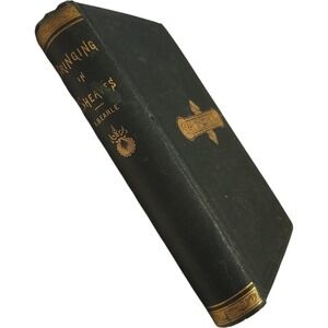 Bringing‎ in Sheaves 1868 Rev A B Earle Antique Hardcover Religious Book Gilt